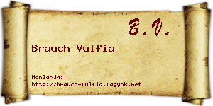 Brauch Vulfia névjegykártya